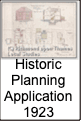 Historic
Planning
Application
1923